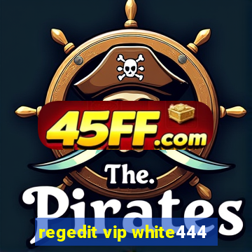 regedit vip white444